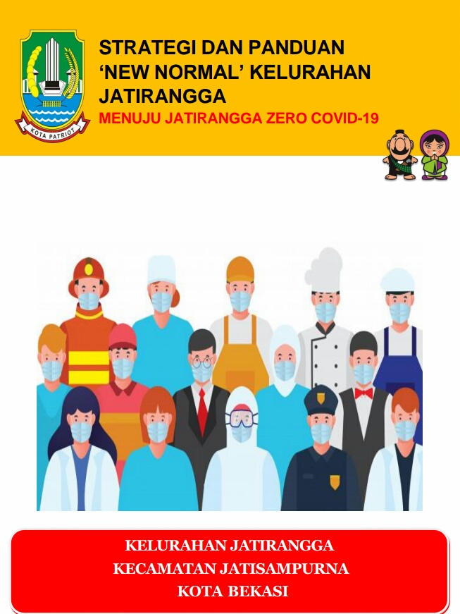 Kelurahan Jatirangga, Kecamatan Jatisampurna Tengah Mempersiapkan Pelaksanaan New Normal