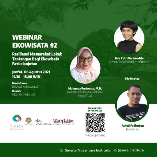 Gelar Webinar Ekowisata Ke 2, SERA Institute Mengajak Semua Pihak Terus Bersinergi Selama Masa Pandemi 1